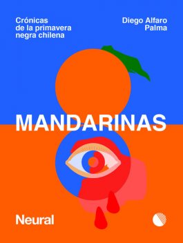 Mandarinas, Diego Alfaro Palma