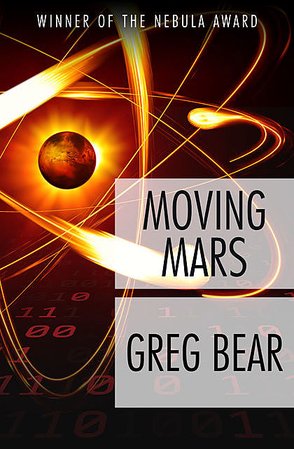 Moving Mars, Greg Bear