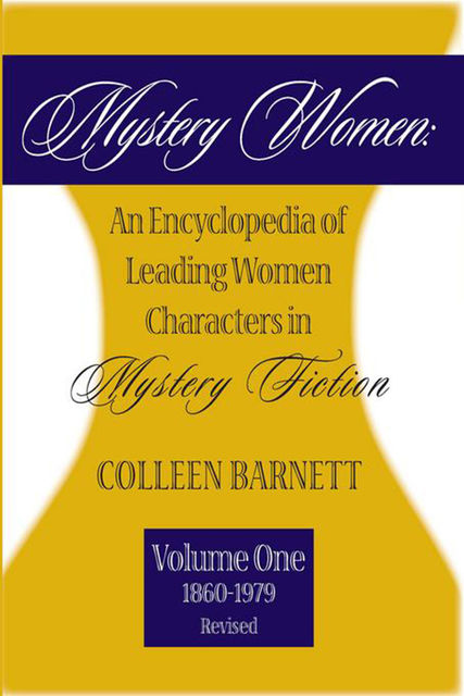 Mystery Women, Volume One (Revised), Colleen Barnett