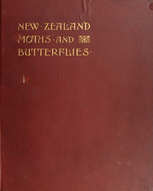 New Zealand Moths and Butterflies (Macro-Lepidoptera), G.V. Hudson