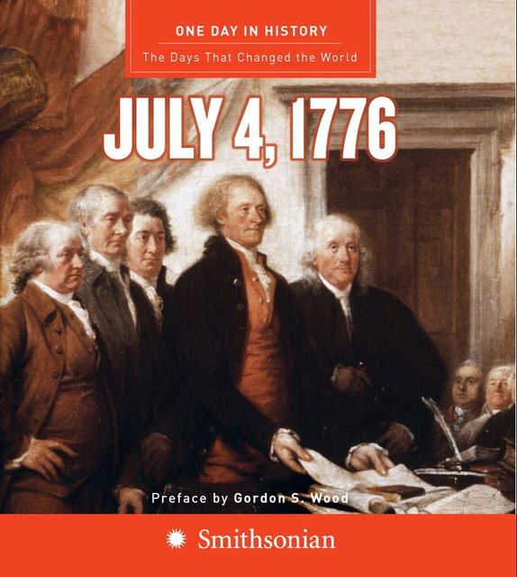 One Day in History: July 4, 1776, Rodney Carlisle