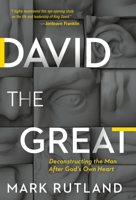 David The Great, Mark Rutland