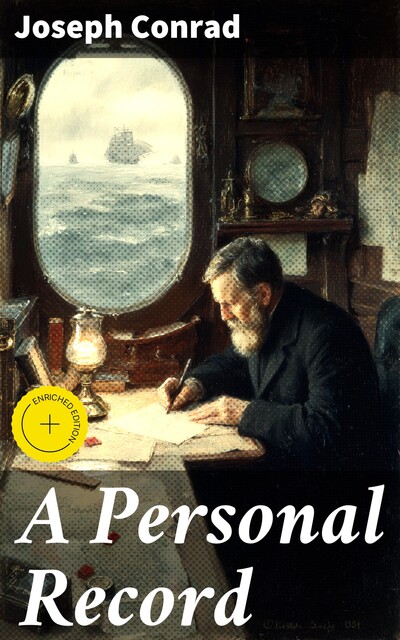 A Personal Record, Joseph Conrad