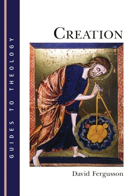 Creation, David Fergusson