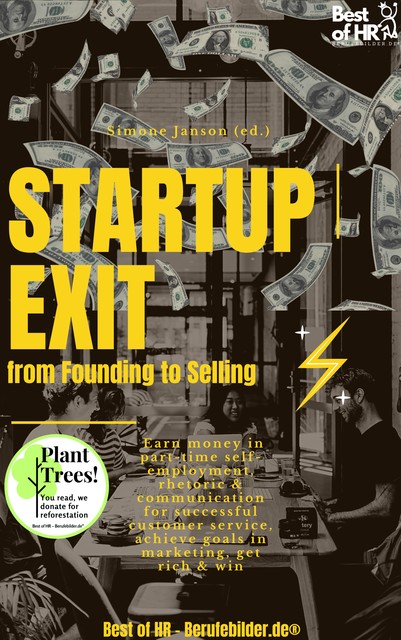 StartUp Exit from Founding to Selling, Simone Janson