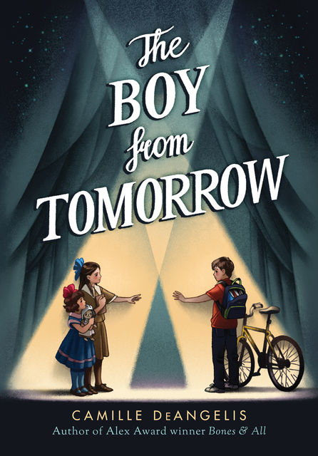 The Boy from Tomorrow, Camille DeAngelis