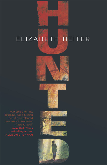 Hunted, Elizabeth Heiter