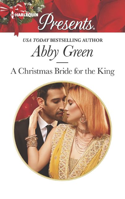 A Christmas Bride for the King, Abby Green