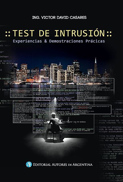 Test de intrusión, Victor David Casares