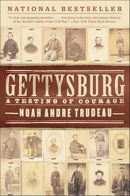 Gettysburg, Noah Andre Trudeau