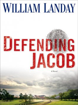 Defending Jacob, William Landay