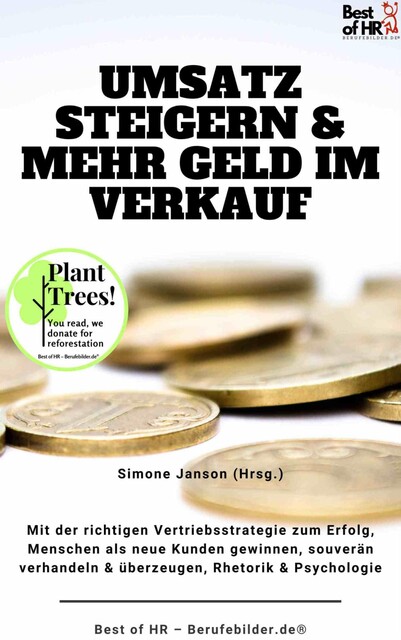 Umsatz steigern & mehr Geld im Verkauf, Simone Janson