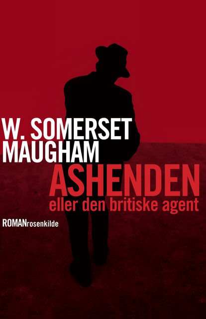 Ashenden, W.Somerset Maugham