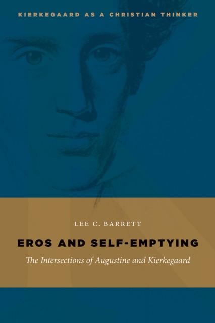 Eros and Self-Emptying, Lee C. Barrett