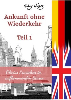 Ankunft ohne Wiederkehr – Teil 1, Vicky Lines