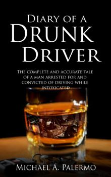 Diary of a Drunk Driver, Michael