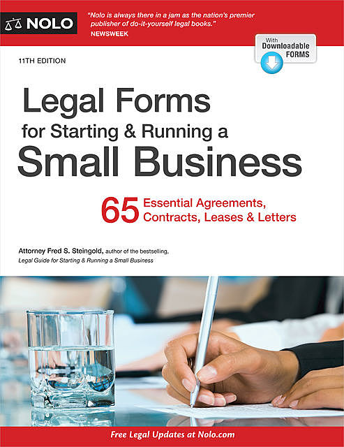 Legal Forms for Starting & Running a Small Business, Fred S.Steingold