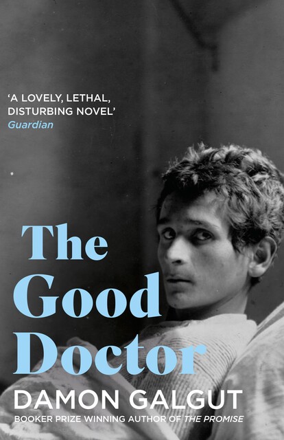 The Good Doctor, Damon Galgut