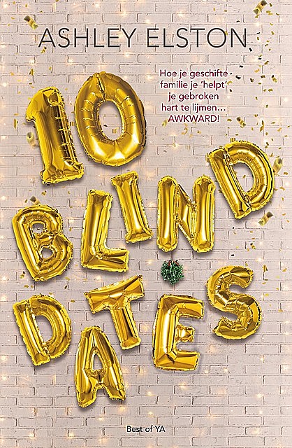 10 blind dates, Ashley Elston
