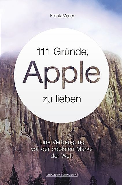 111 Gründe, Apple zu lieben, Frank Müller