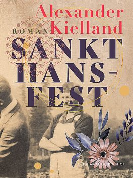 Sankt Hans-fest, Alexander Kielland