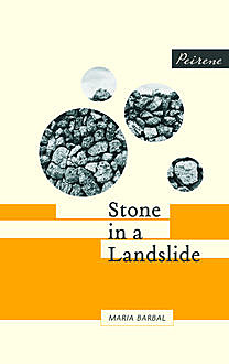 Stone in a Landslide, Maria Barbal