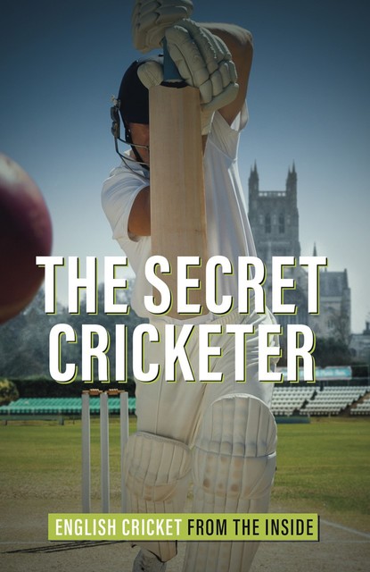 The Secret Cricketer, 