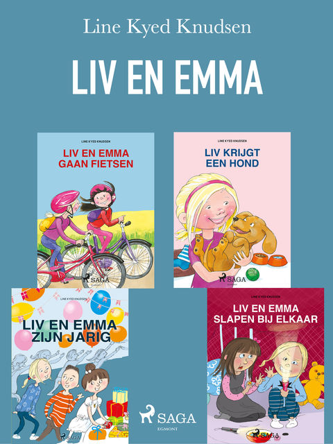 Liv en Emma 1–4, Line Kyed Knudsen