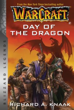 Day of the Dragon, Richard Knaak
