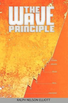 The Wave Principle, Ralph Elliott