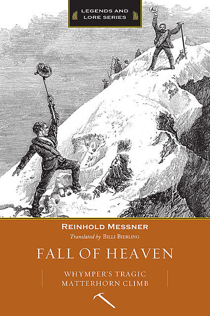 Fall of Heaven, Reinhold Messner