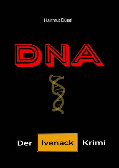 DNA, Hartmut Düsel