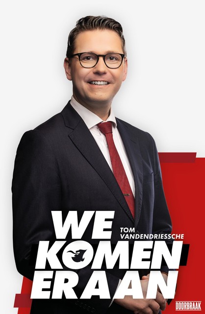 We komen eraan, Tom Vandendriessche