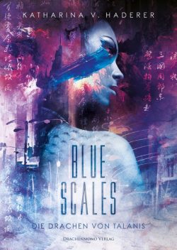 Blue Scales, Katharina V. Haderer