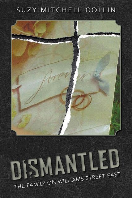 Dismantled – The Family On Williams Street East, Suzy Mitchell Collin