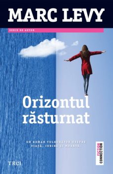 Orizontul răsturnat, Marc Levy