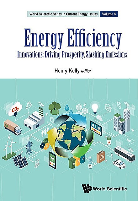 Energy Efficiency, Henry Kelly