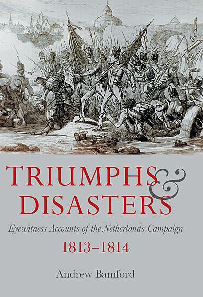 Triumphs and Disasters, Andrew Bamford