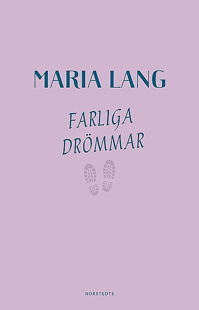 Farliga drömmar, Maria Lang