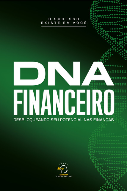 DNA financeiro, Camila Tavares, Adriana Vieira, Alan Ferreira, Alevka Plaster, Alice Klein, Ana Ferrari, Bruno Vieira, Daiane Rabelo, Douglas Maciel, Edlâyne Santos, Eline Casasola, Flávia Alves, Francielle Cisenski, Gislene Robles, Gretha Anice, Sayonara Borjaile