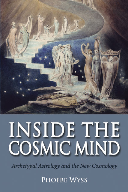 Inside the Cosmic Mind, Phoebe Wyss