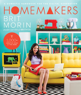 Homemakers, Brit Morin