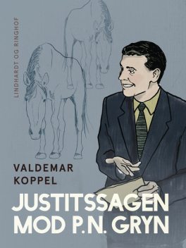 Justitssagen mod P.N. Gryn, Valdemar Koppel