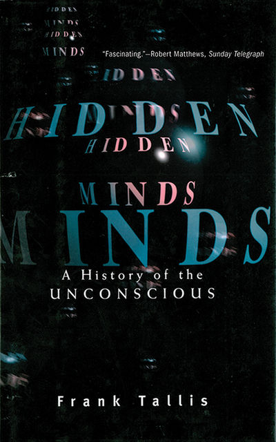 Hidden Minds, F.R. Tallis