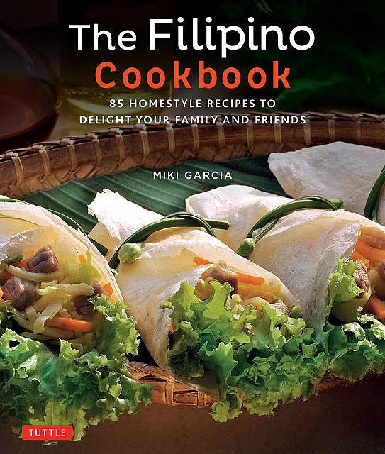 Filipino Cookbook, Miki Garcia