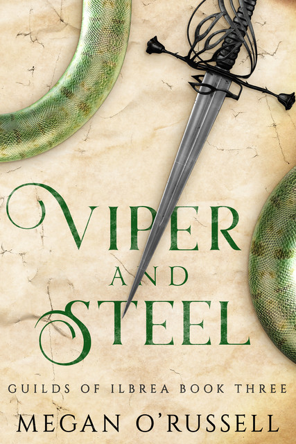 Viper and Steel, Megan O'Russell