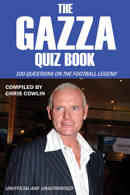 Gazza Quiz Book, Chris Cowlin