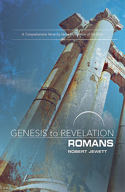 Genesis to Revelation: Romans Participant Book Large Print, Robert Jewett