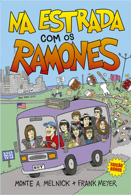 Na Estrada com os Ramones, Frank Meyer, Monte A. Melnick
