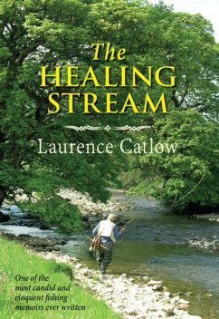 The Healing Stream, Laurence Catlow